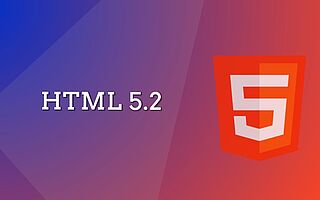 Zu Beginn dieses Jahres wurde HTML 5.2 eine offizielle “W3C Recommendation”