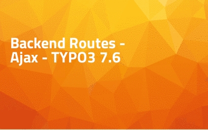 Backend Routes - Ajax - TYPO3 7.6