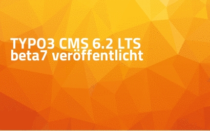 TYPO3 CMS 6.2 LTS beta7 veröffentlicht